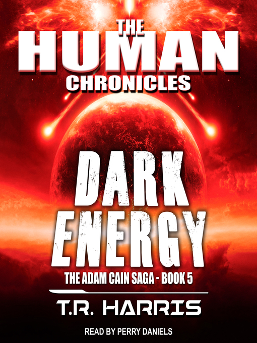Title details for Dark Energy by T.R. Harris - Available